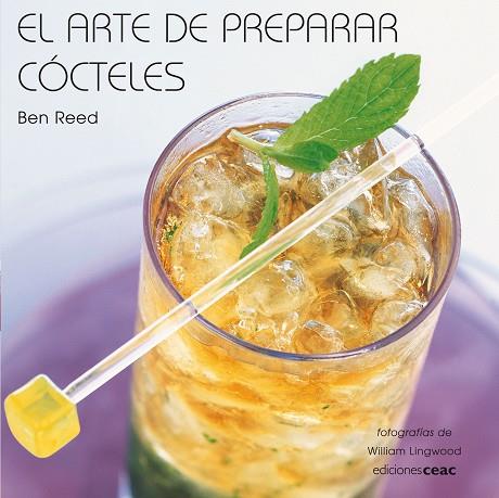 EL ARTE DE PREPARAR COCTELES | 9788432920479 | REED