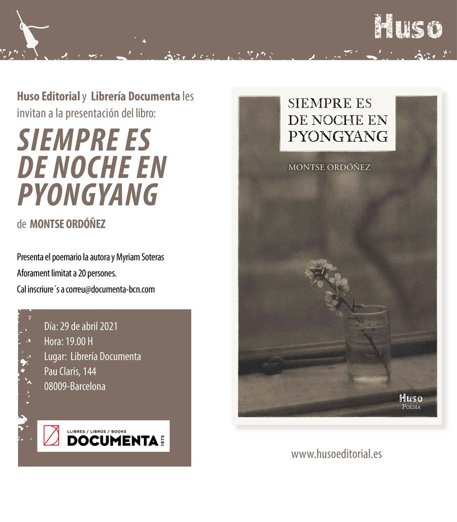 Presentem el poemari «Siempre es de noche en Pyongyang» de Montse Ordóñez - 