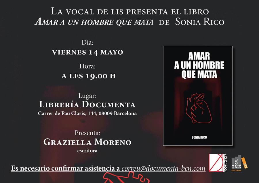 Presentem «Amar a un hombre que mata» de Sonia Rico - 
