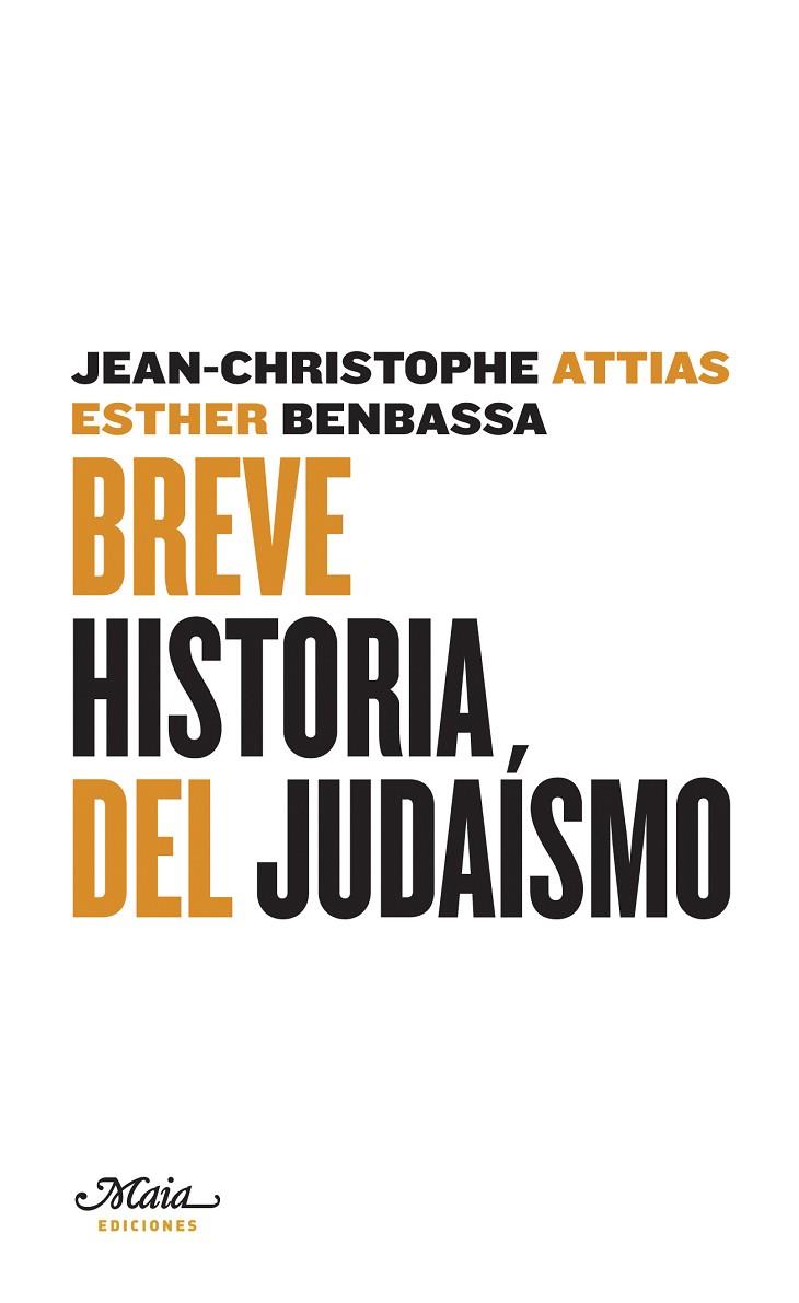 BREVE HISTORIA DEL JUDAISMO | 9788493664121 | VARIOS
