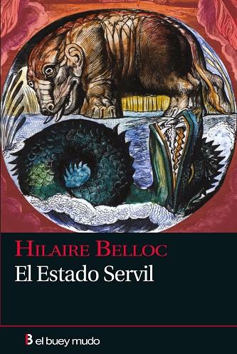 EL ESTADO SERVIL | 9788493778927 | BELLOC