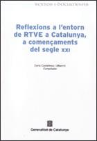REFLEXIONS A L'ENTORN DE RTVE | 9788439364153 | CASTELLNOU I ALBERCH