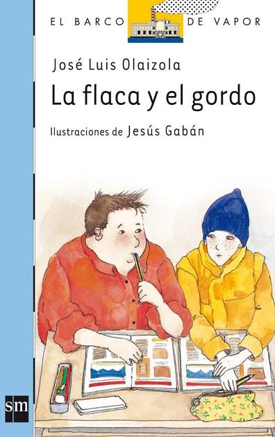 FLACA Y EL GORDO | 9788434844025 | OLAIZOLA