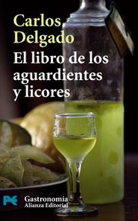 EL LIBRO DE LOS AGUARDIENTES | 9788420660523 | DELGADO