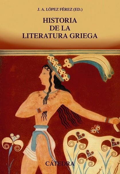 Historia literatura grie | 9788437634494 | López Férez, Juan Antonio