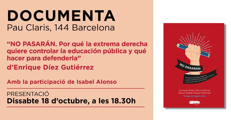 Presentació «No pasaran» d'Enrique Javier Díez Gutiérrez i Mauro Rafael Jarquín Ramírez - 