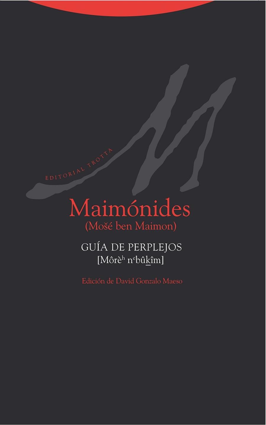 GUIA DE PERPLEJOS | 9788498795936 | MAIMONIDES