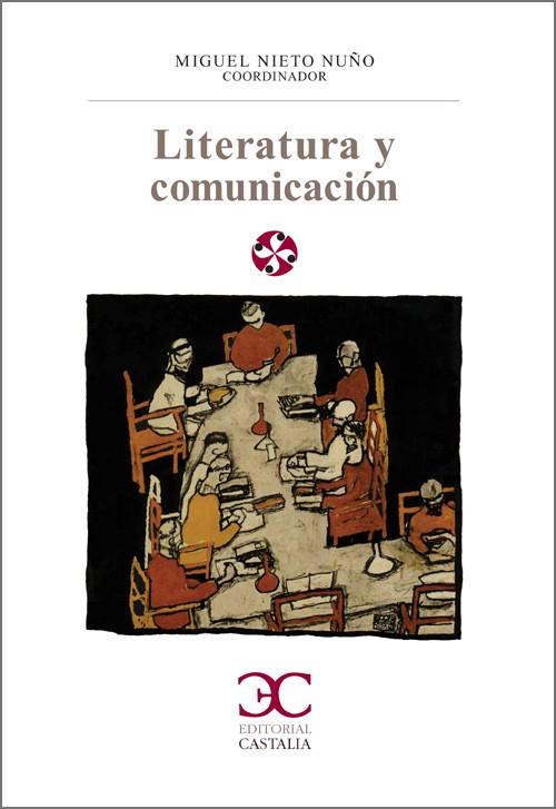 LITERATURA Y COMUNICACION | 9788497403016 | VARIOS AUTORES