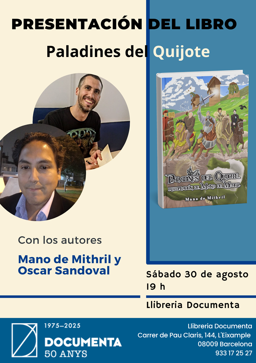 Presentació «Paladines del Quijote» de  Mano de Mithril y Oscar Sandoval - 