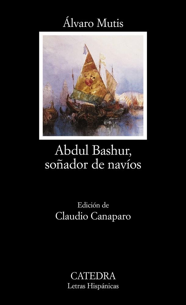 ABDUL BASHUR,SOÑADOR DE NAVIOS | 9788437620718 | MUTIS