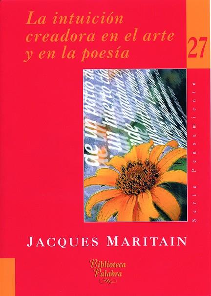 INTUICION CREADORA EN EL ARTE... | 9788482398839 | JACQUES MARITAIN