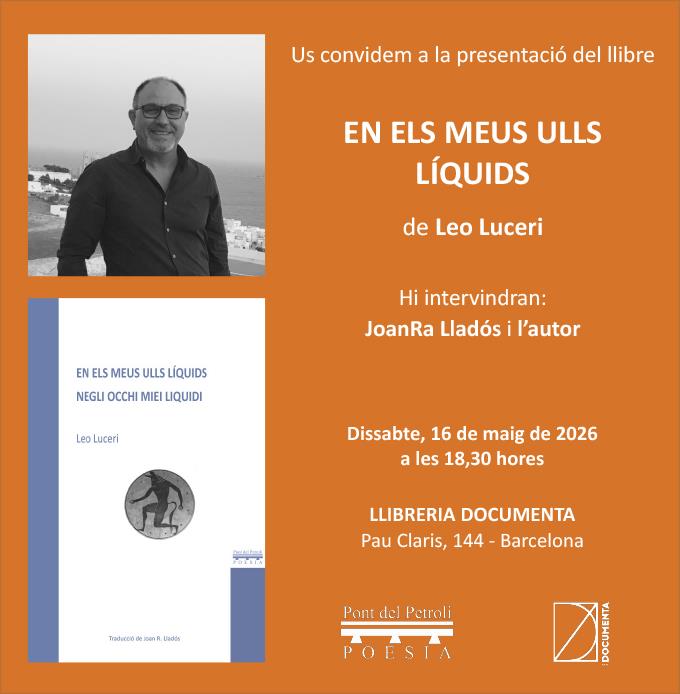 Presentació «En els meus ulls líquids. Negli occhi miei liquidi» de Leo Luceri - 