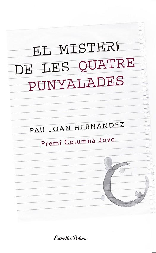 EL MISTERI DE LES QUATRE PUNYALADES | 9788499326146 | HERNÁNDEZ I DE FUENMAYOR, PAU JOAN