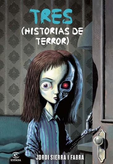 TRES (HISTORIAS DE TERROR) | 9788467037203 | FABRA