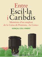 ENTRE ESCIL·LA I CARIBDIS | 9788498839371 | COLL VINENT, GONçAL