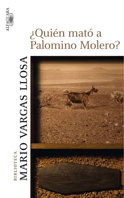 ¿QUIEN MATO A PALOMINO MOLERO? | 9788420473703 | LLOSA