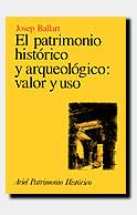 PATRIMONIO HISTÓRICO Y ARQUEOL. | 9788434465947 | BALLART