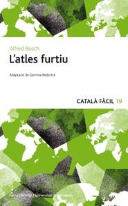 L'ATLES FURTIU - CATALÀ FÀCIL | 9788497664622 | BOSCH