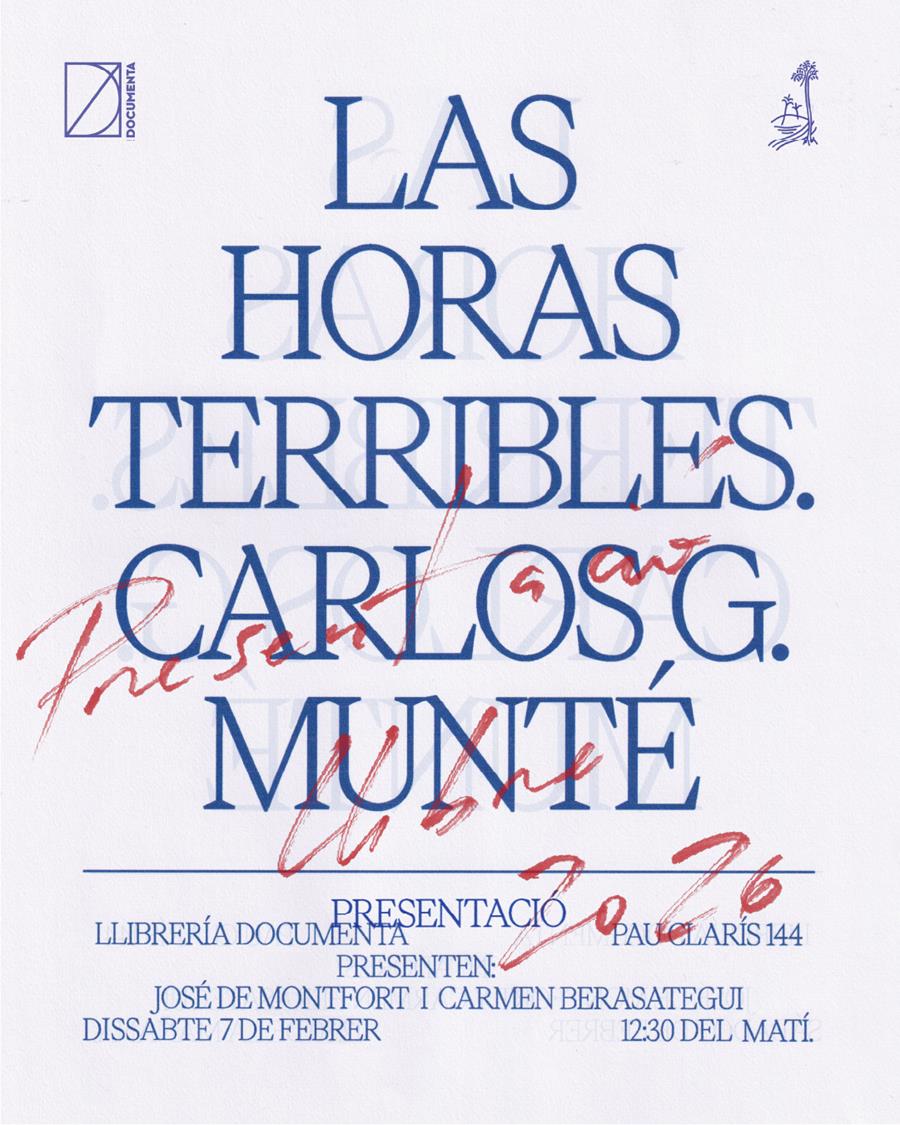 Presentació «Las horas terribles» de Carlos G. Munté - 