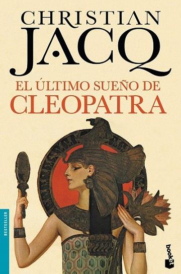 EL ULTIMO SUEÑO DE CLEOPATRA | 9788408140573 | CHRISTIAN JACQ
