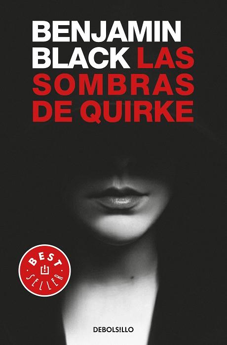 LAS SOMBRAS DE QUIRKE (QUIRKE 7) | 9788466342971 | BENJAMIN BLACK
