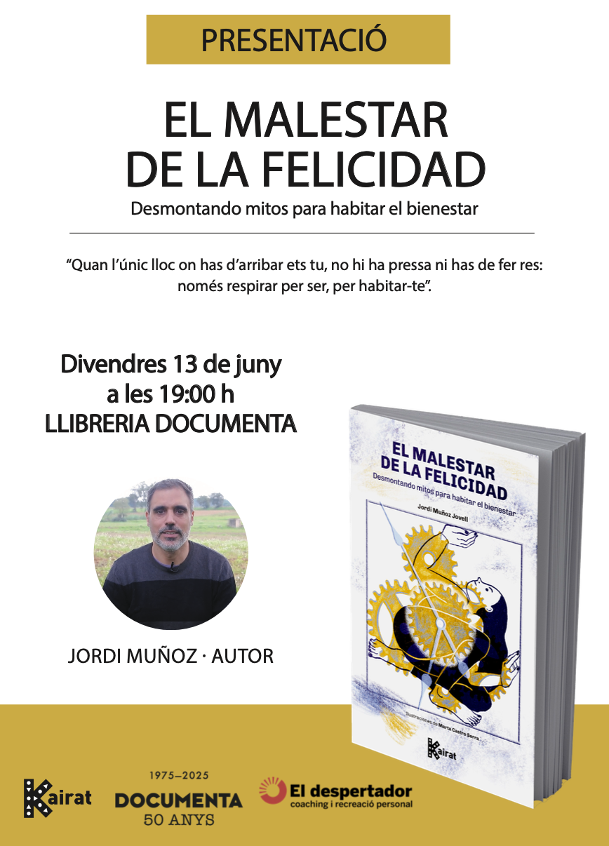Presentació «El malestar de la felicidad» de Jordi Muñoz - 