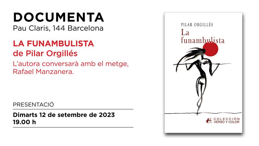 Presentació «La Funambulista» de Pilar Orguillés - 