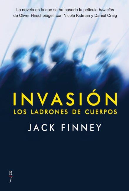 INVASION. LADRONES DE CUERPOS | 9788496173835 | JACK FINNLEY