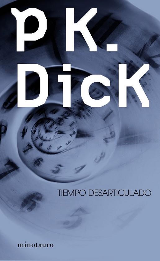 TIEMPO DESARTICULADO | 9788445000502 | DICK
