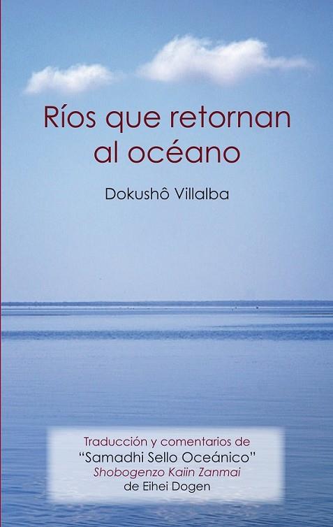 RIOS QUE RETORNAN AL OCÉANO | 9788478134335 | FERNANDEZ VILLABA, FRANCISCO