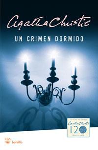 UN CRIMEN DORMIDO | 9788498677409 | CHISTIE