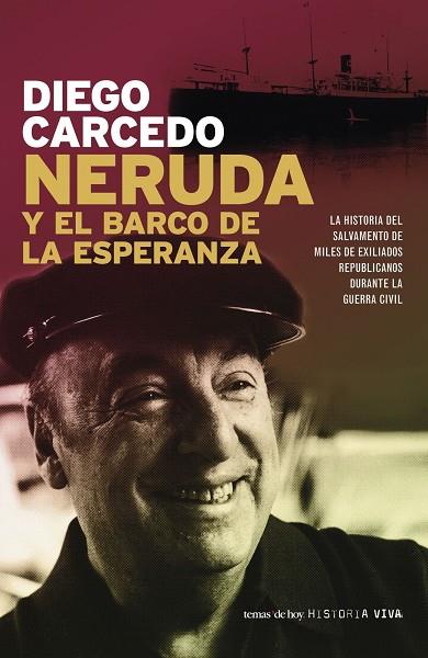 NERUDA Y EL BARCO DE LA ESPERAN. | 9788484604396 | CARCEDO