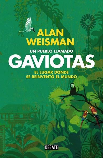 PUEBLO LLAMADO GAVIOTAS, UN | 9788499922614 | WEISMAN