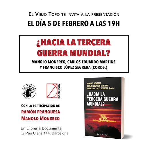 Presentació «Hacia la tercera guerra mundial» de Manolo Monereo - 