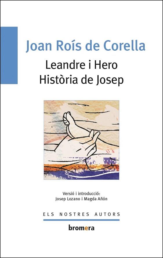 LEANDRE I HERO/ HISTORIA JOSEP | 9788476603628 | ROIS DE CORELLA