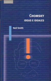 CHOMSKY: IDEAS E IDEALES | 9788483231203 | NEIL SMITH