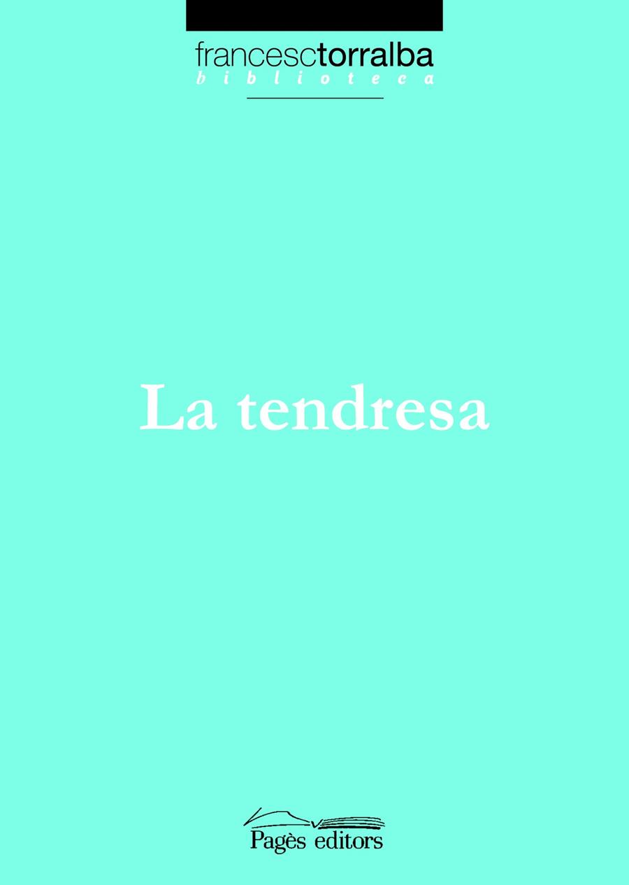 LA TENDRESA | 9788497795432 | VARIOS