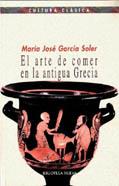 ARTE DE COMER EN GRECIA | 9788470309229 | MARIA JOSE GARCIA