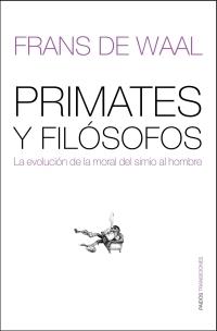 PRIMATES Y FILOSOFOS | 9788449320385 | DE WAAL