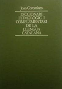 DICCIONARI ETIMOLOGIC VI. CAT. | 9788472562769 | COROMINES, JOAN