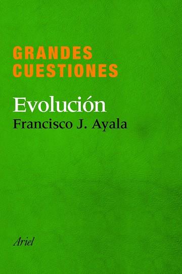 GRANDES CUESTIONES EVOLUCION | 9788434405288 | AYALA