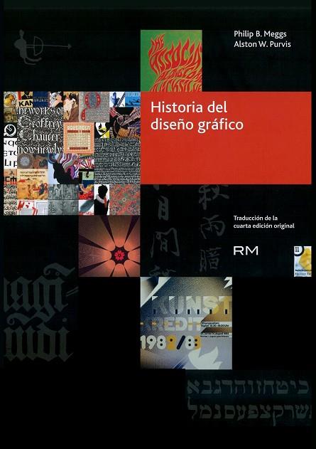 HISTORIA DEL DISEÑO GRÁFICO | 9788416282234 | MEGGS, PHILIP/PURVI, ALSTON