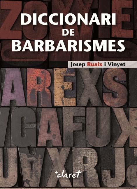 DICC. DE BARBARISMES | 9788498464986 | RUAIX