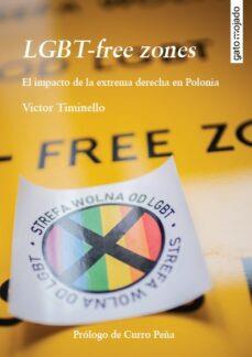 LGBT-FREE ZONES | 9788412625325 | TIMINELLO, VICTOR