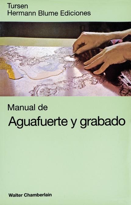 AGUAFUERTE Y GRABADO | 9788487756580 | CHAMBERLAIN