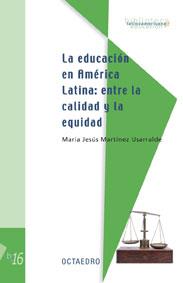 LA EDUCACIÓN EN AMÉRIACA LATINA. | 9788480637312 | MARTÍNEZ USARRALDE