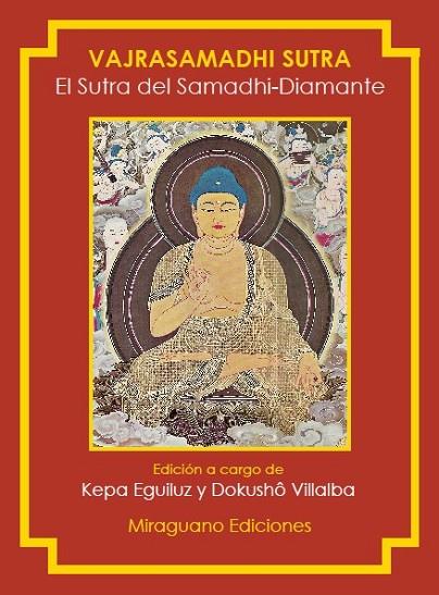 EL SUTRA DEL SAMADHI-DIAMANTE. VAJRASAMADHI SUTRA | 9788478133994 | SUTRA