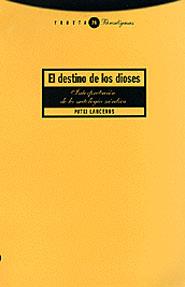 DESTINO DE OS DIOSES | 9788481644463 | PATXI LANCEROS