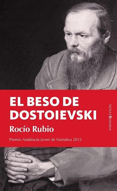BESO DE DOSTOIEVSKI, EL | 9788415441472 | RUBIO
