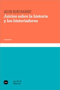 JUICIOS SOBRE LA HISTORIA Y LOS | 9788492946396 | BURCKHARDT